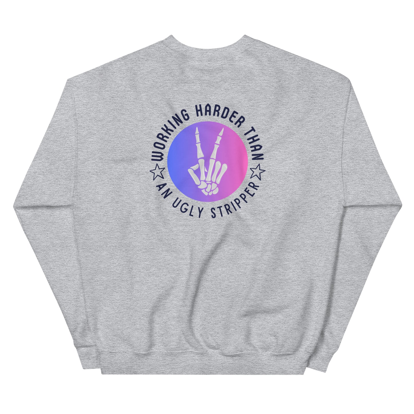Working Harder Than Crewneck