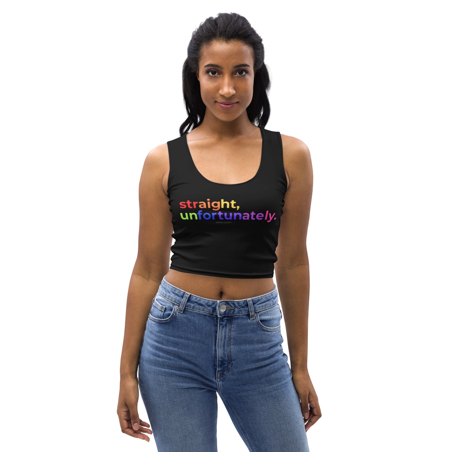 Straight Unfortunately Crop Top Tank