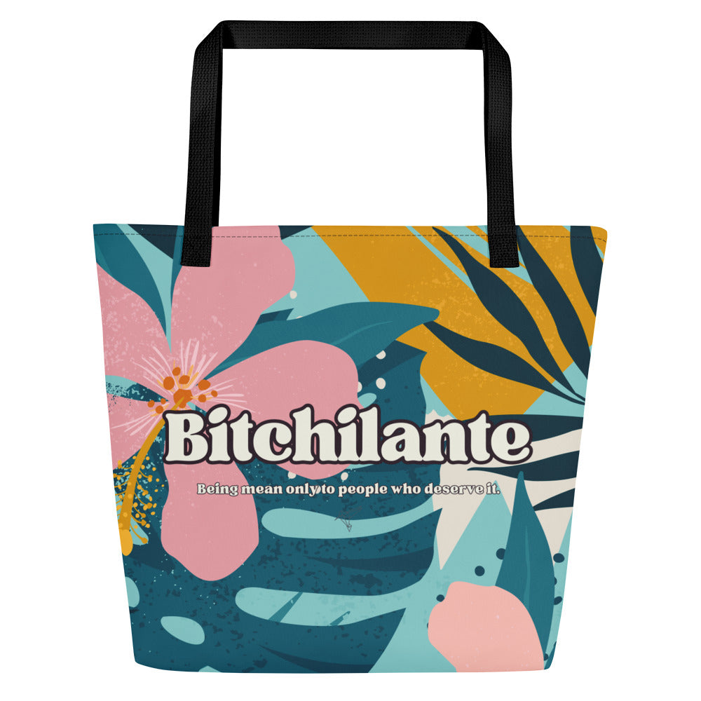 Bitchilante Large Tote Bag