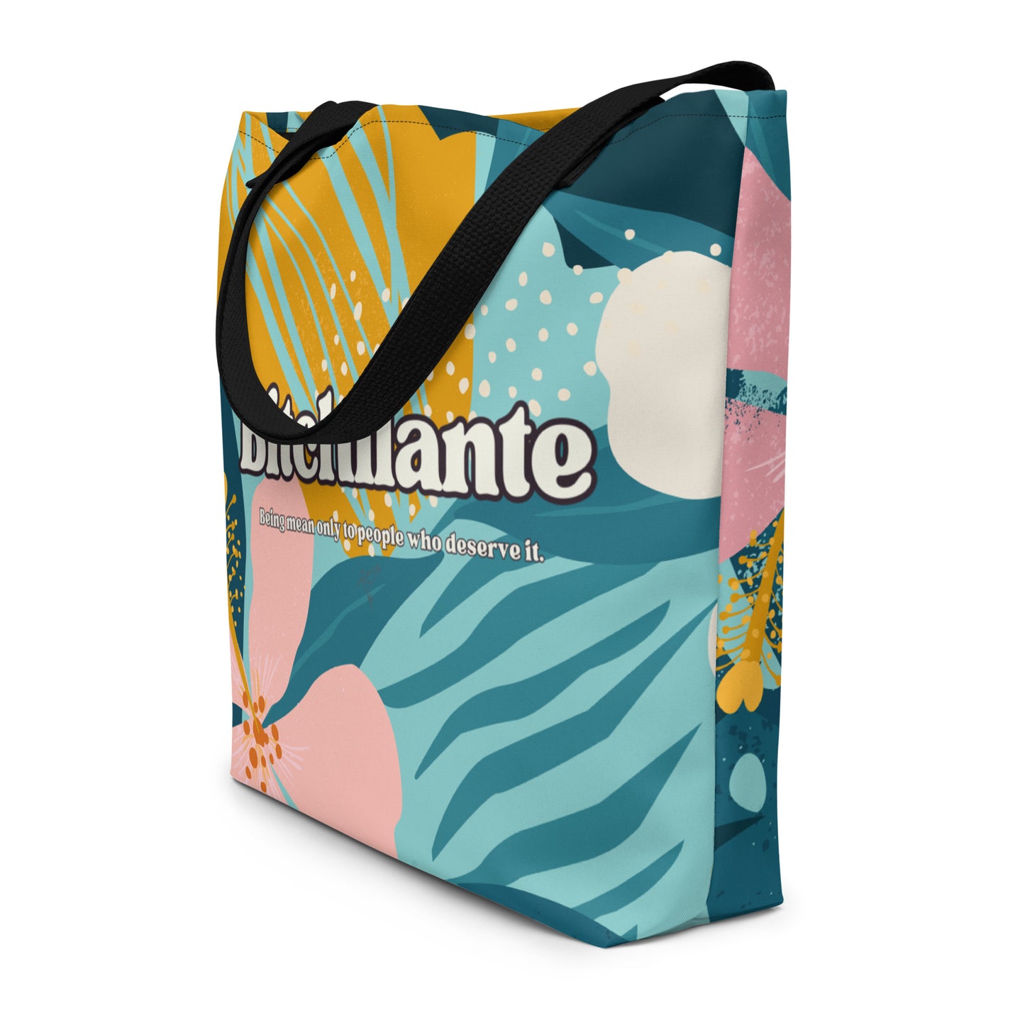 Bitchilante Large Tote Bag