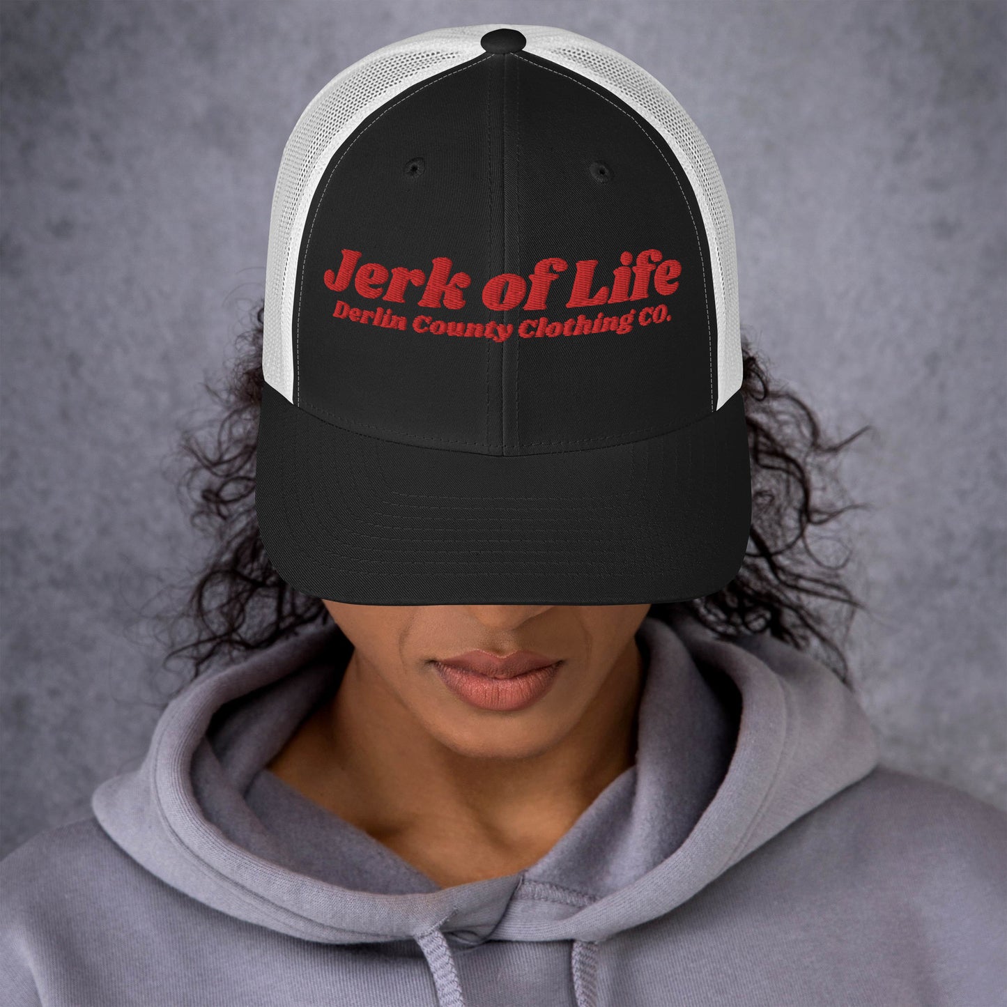 Jerk of Life Trucker Hat