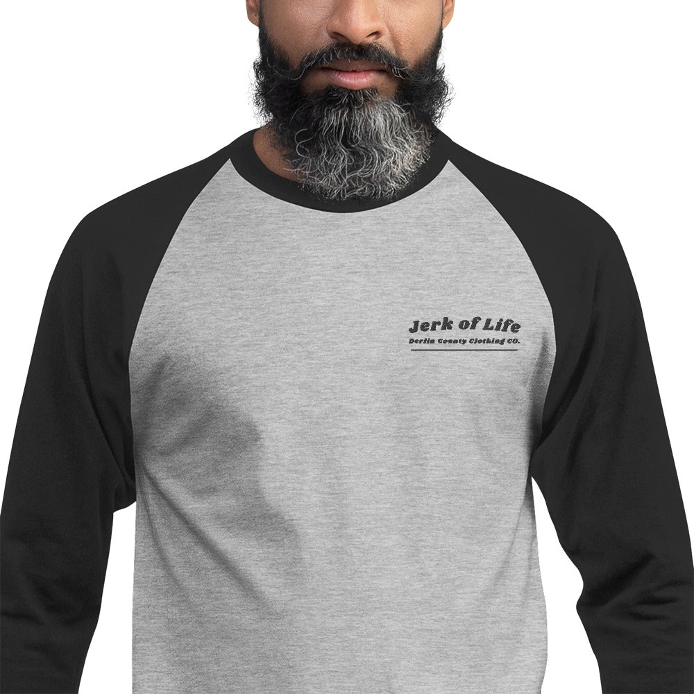 Jerk of Life Baseball Tee