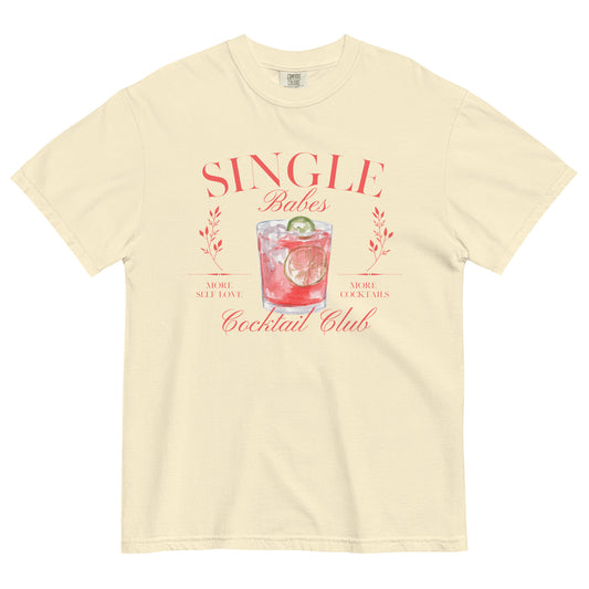 Single Babes Cocktail Club Tee