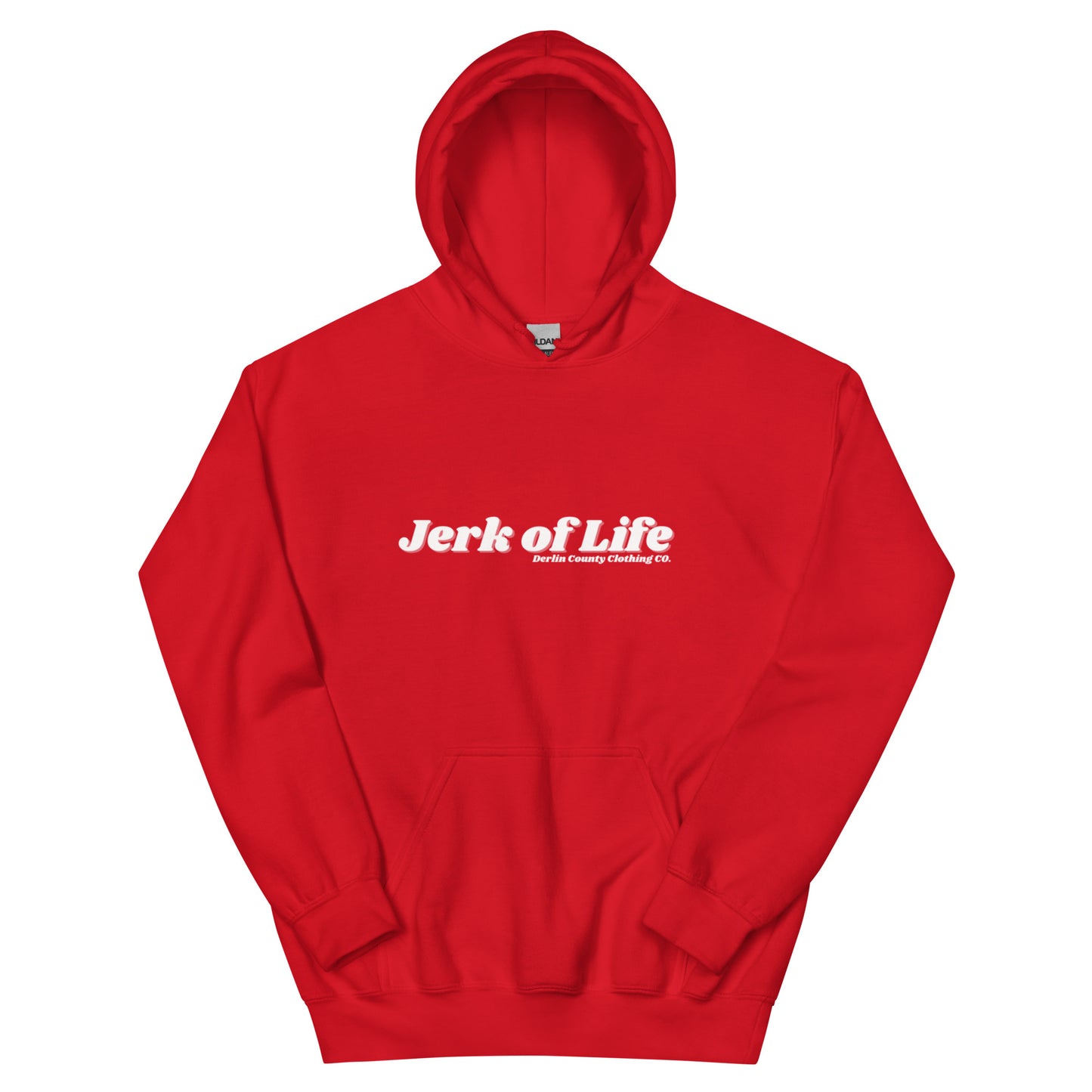 Jerk of Life Clothing Co. Hoodie