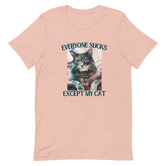 Everyone Sucks Tee