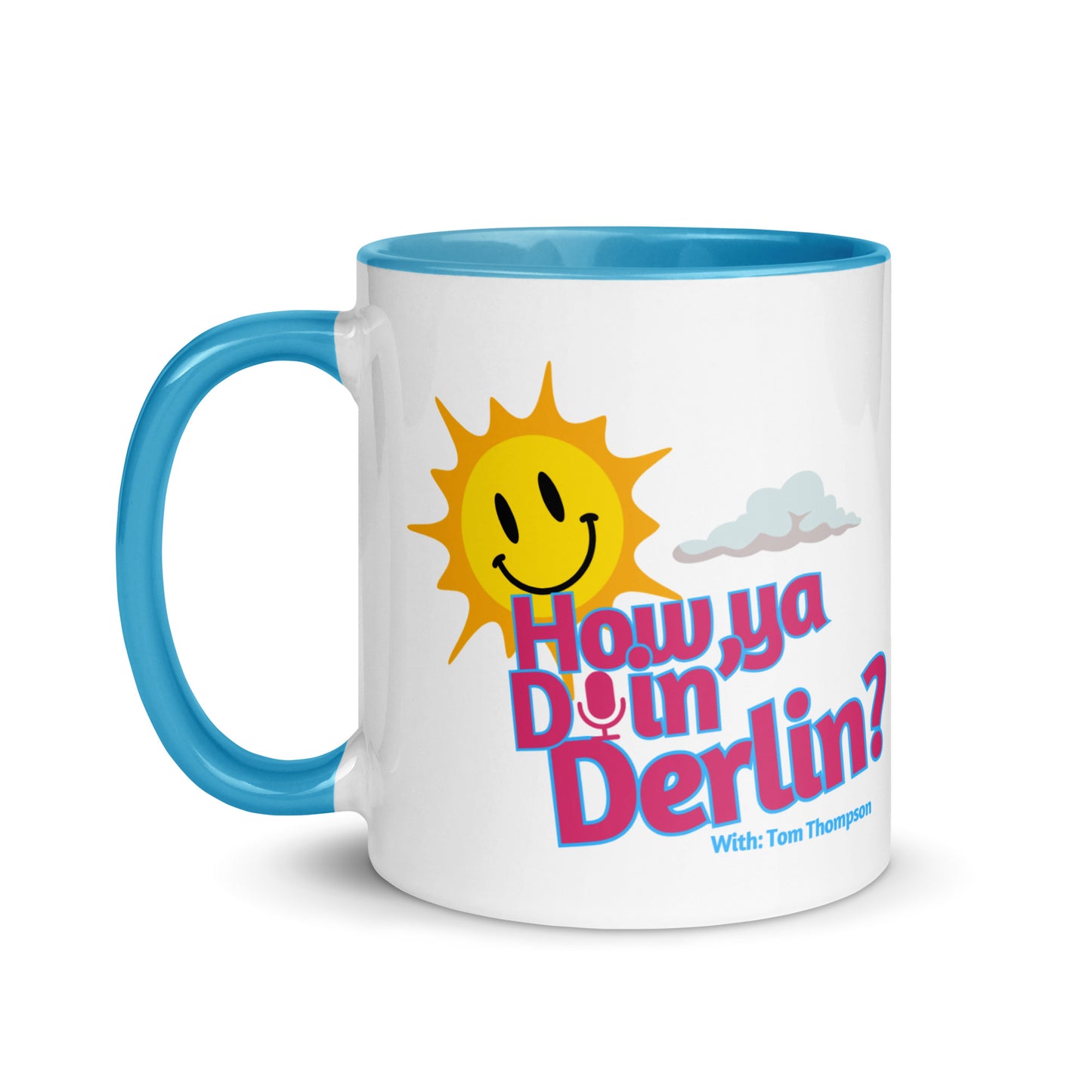 How Ya Doin' Derlin? Mug