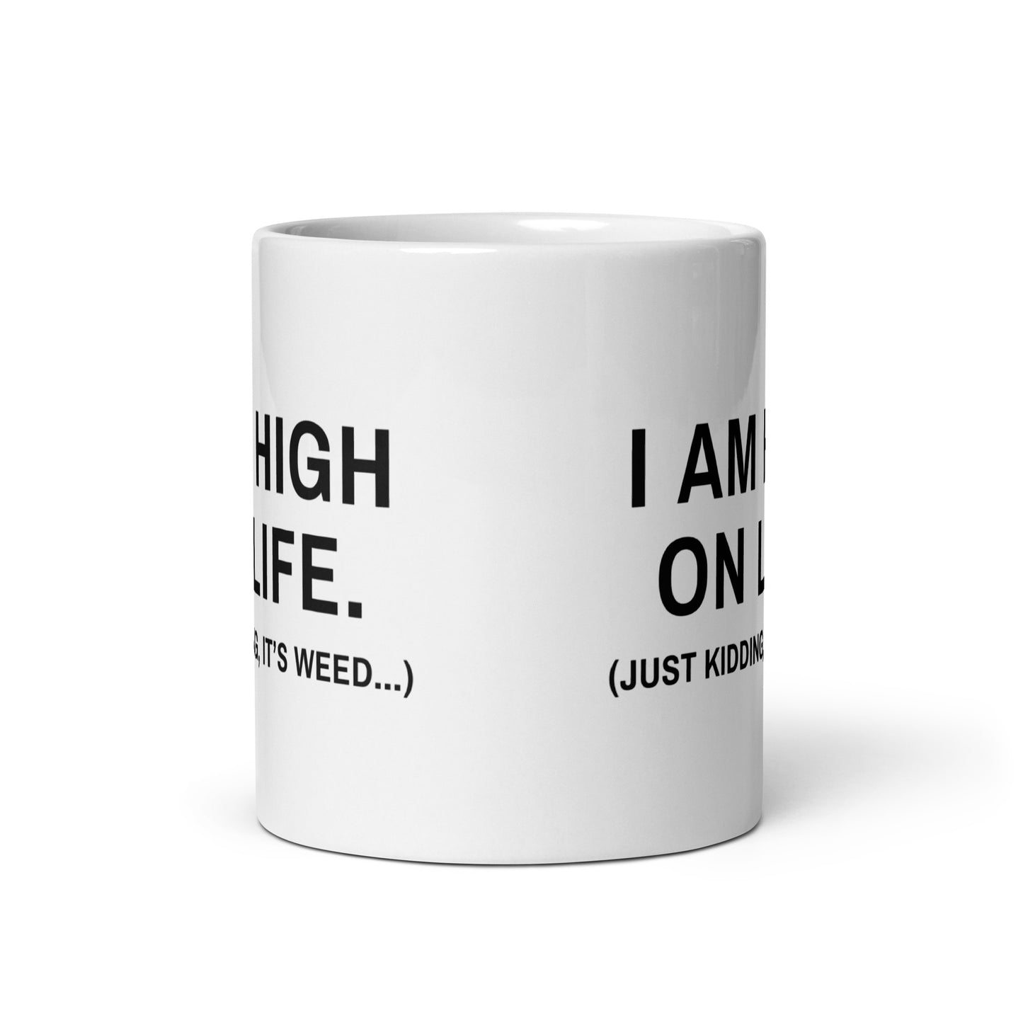 High on Life Mug