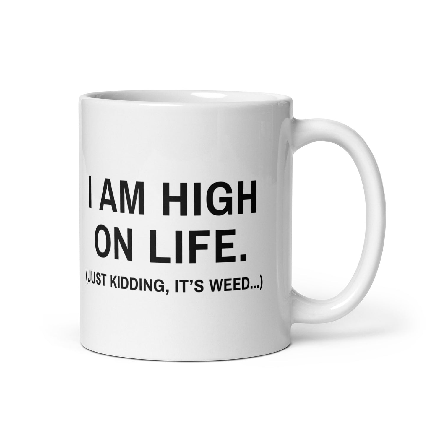 High on Life Mug