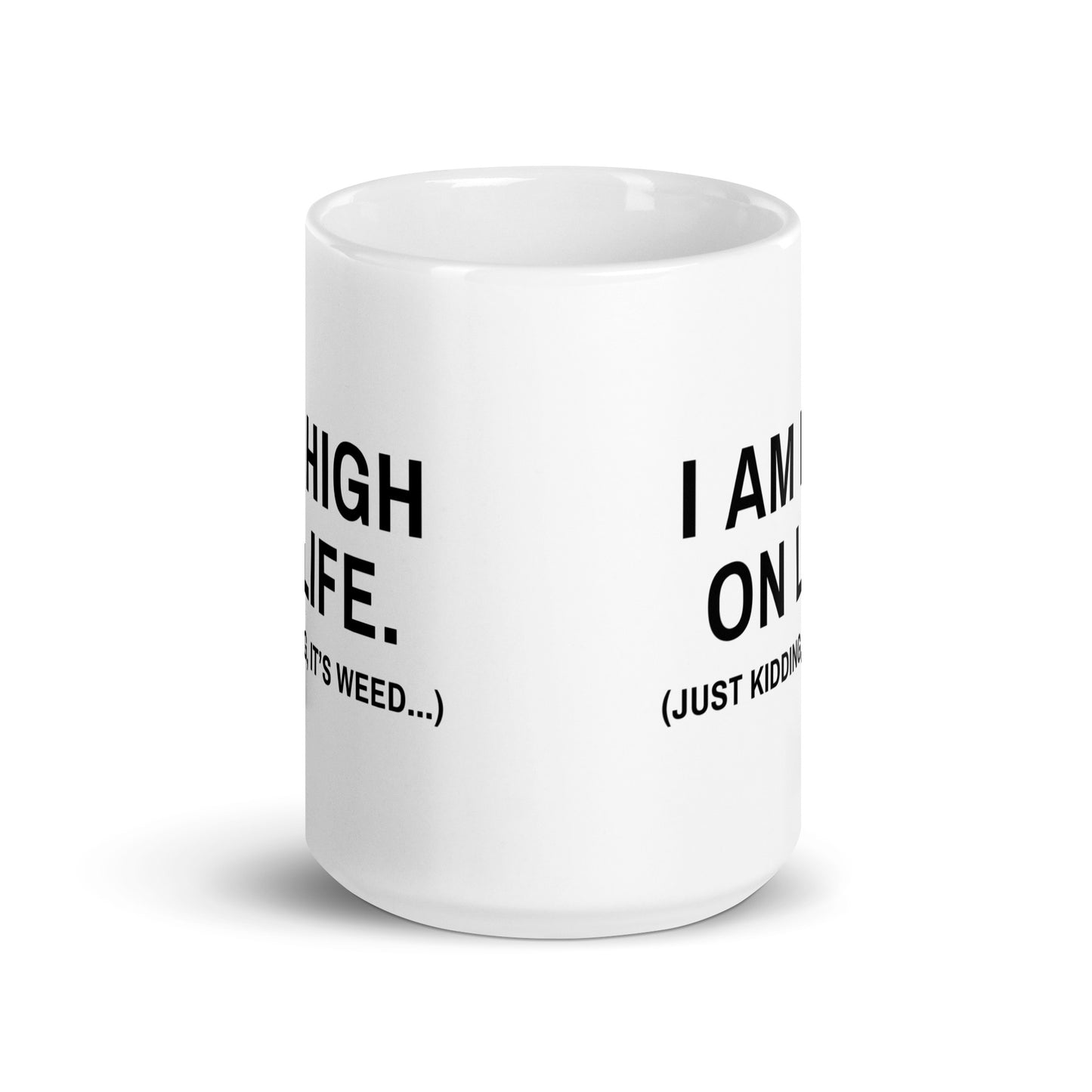 High on Life Mug