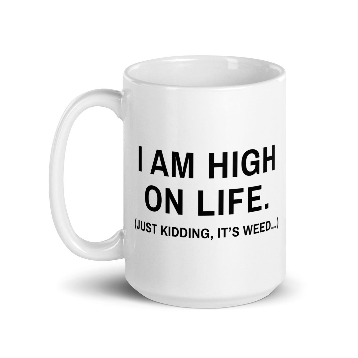 High on Life Mug