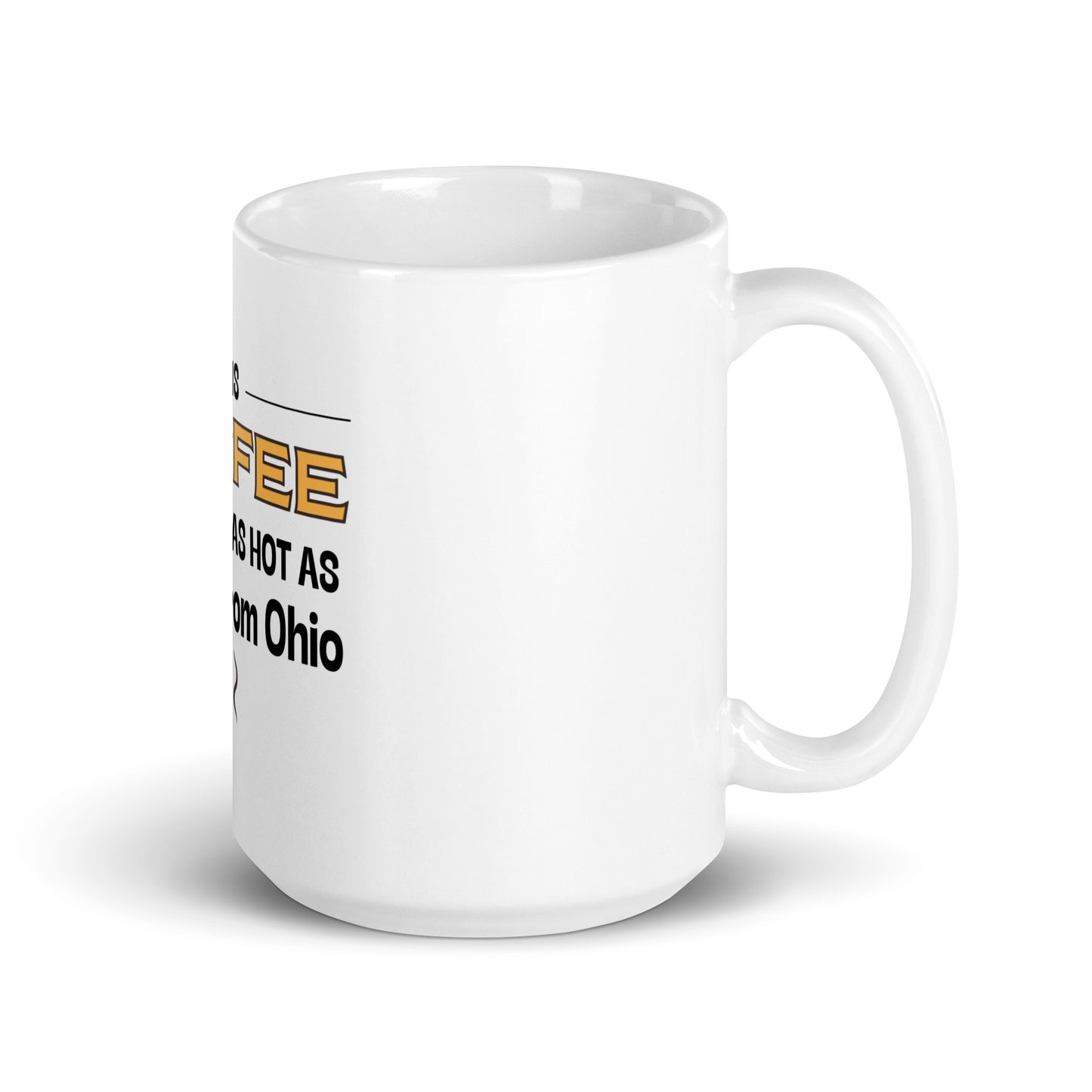 Hot Ohio Coffee mug