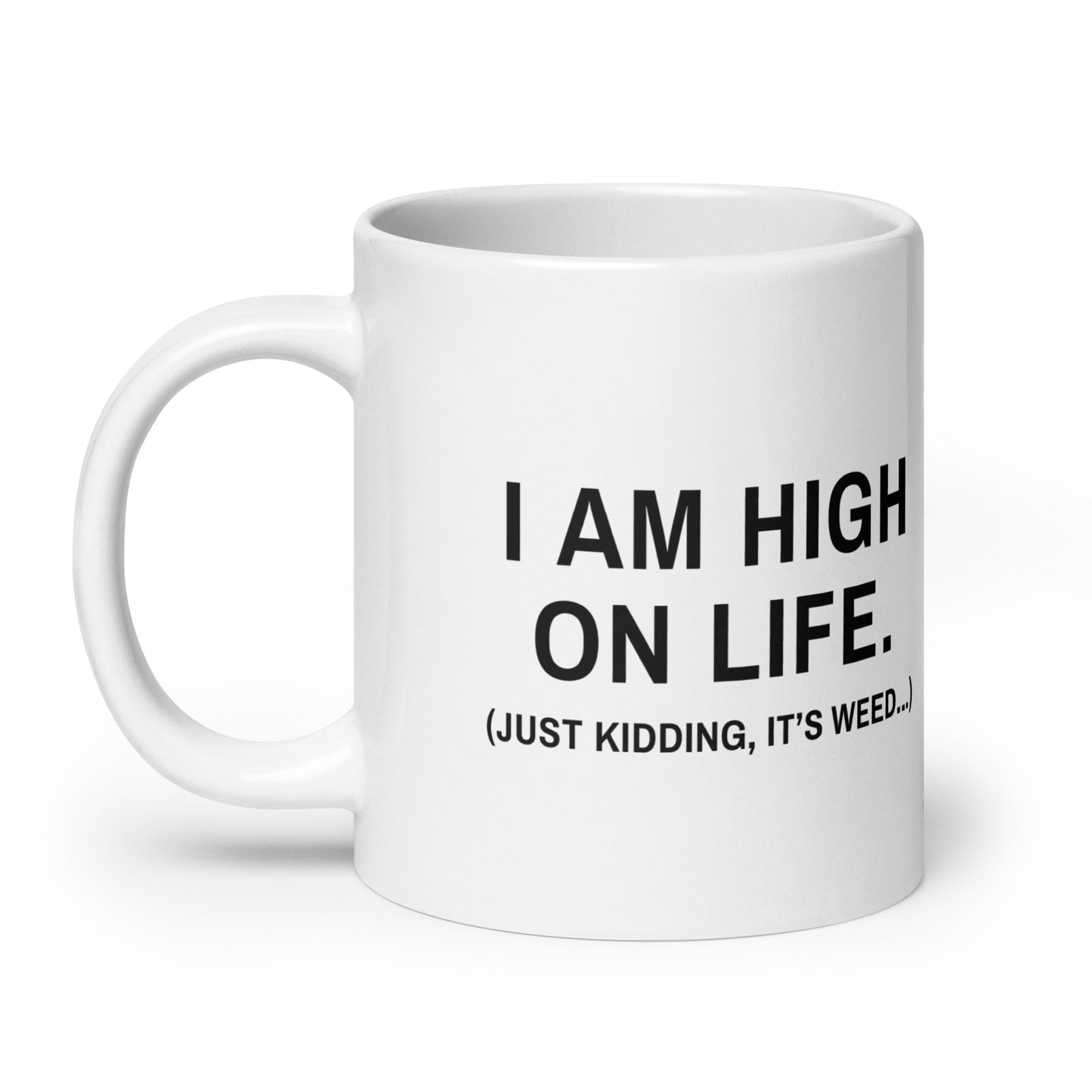 High on Life Mug