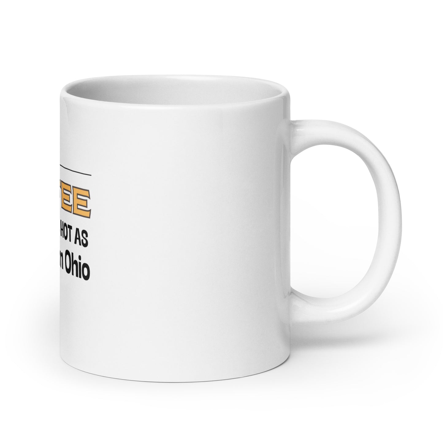 Hot Ohio Coffee mug