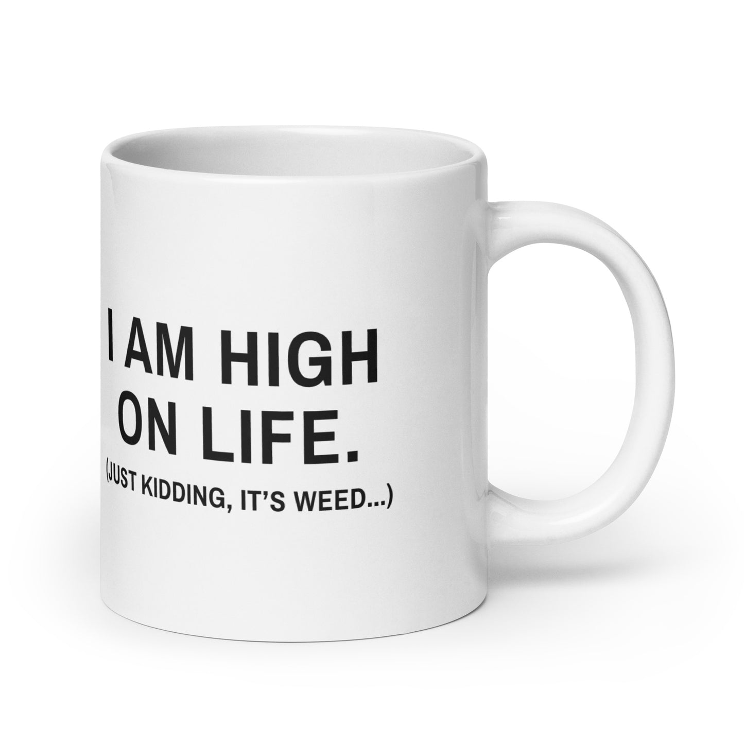 High on Life Mug